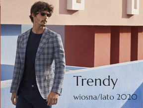 Moda męska – trendy wiosna - lato 2020
